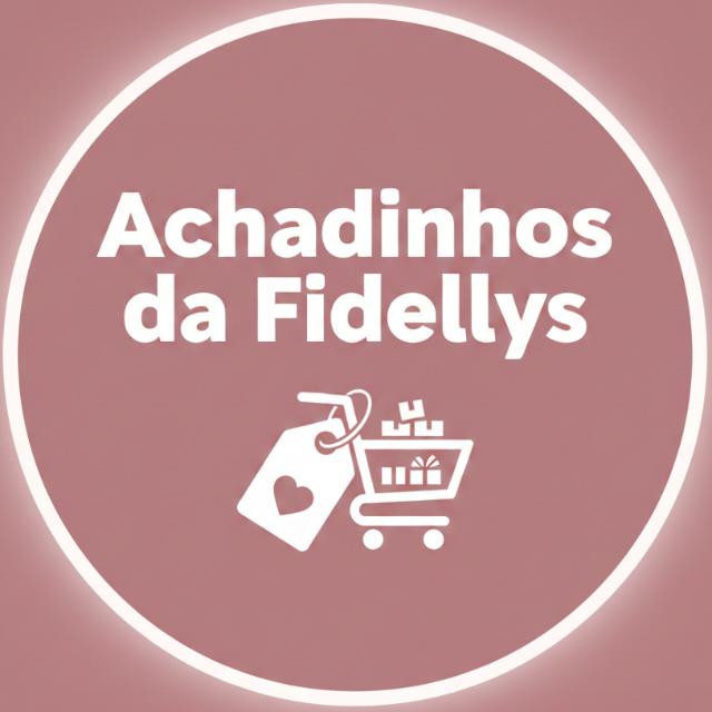 ACHADINHOS DA FIDELLYS 🛍️💖 - Grupos WhatsApp no SeuGrupo